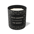 Your Kindness Illuminates the World | 12 oz Candle