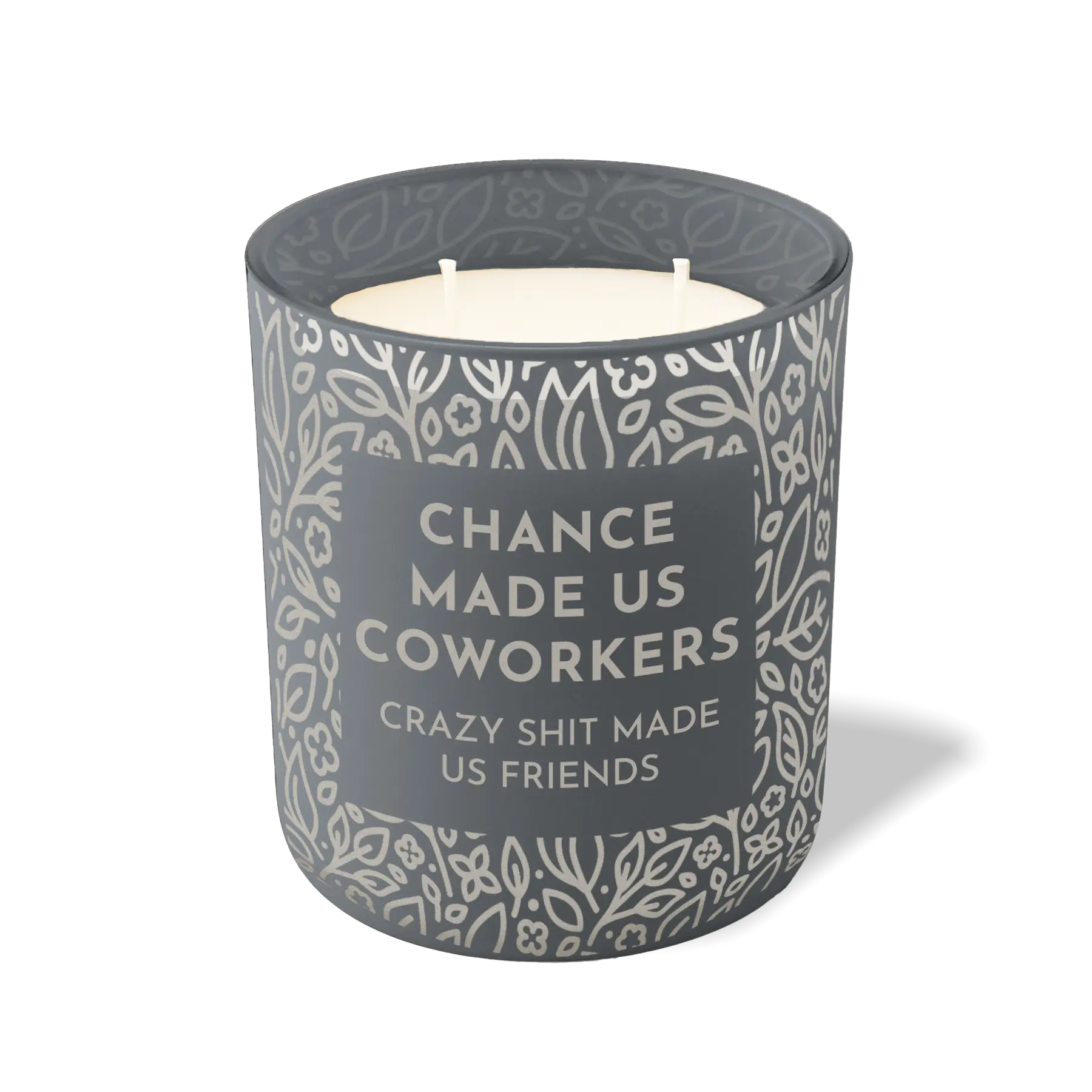 Chance Made Us Coworkers | 12 oz Candle
