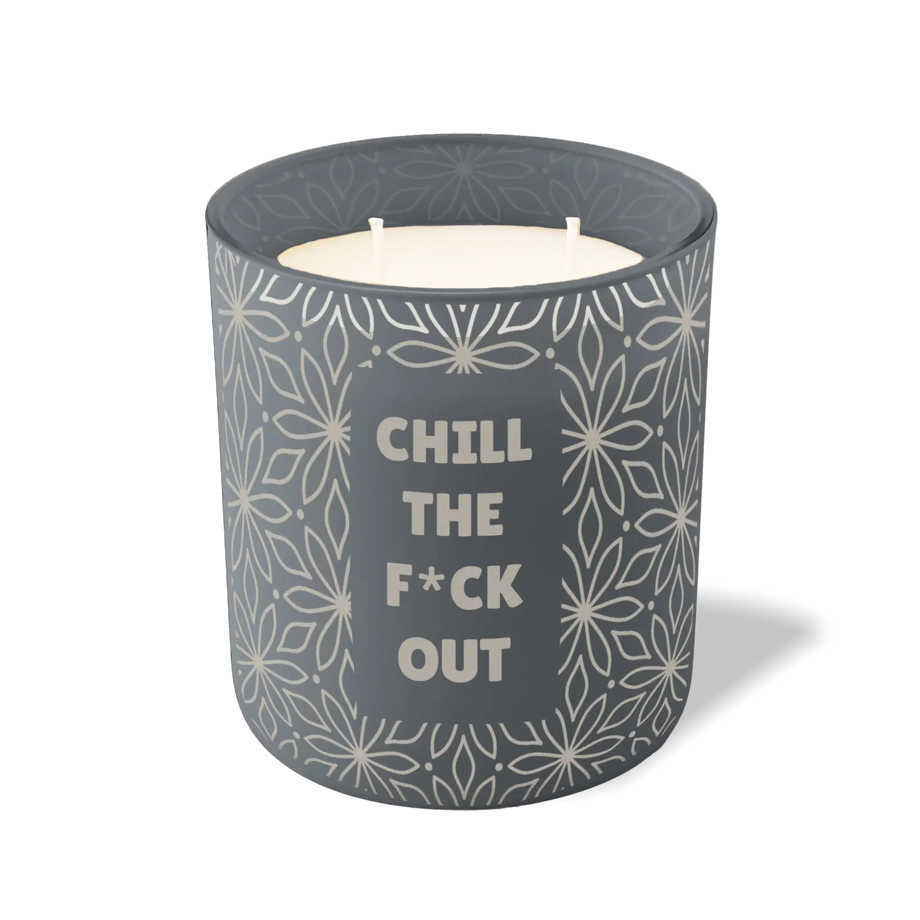 Chill The F*ck Out | 12 oz Candle