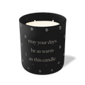 May Your Days Be As Warm | 12 oz Candle