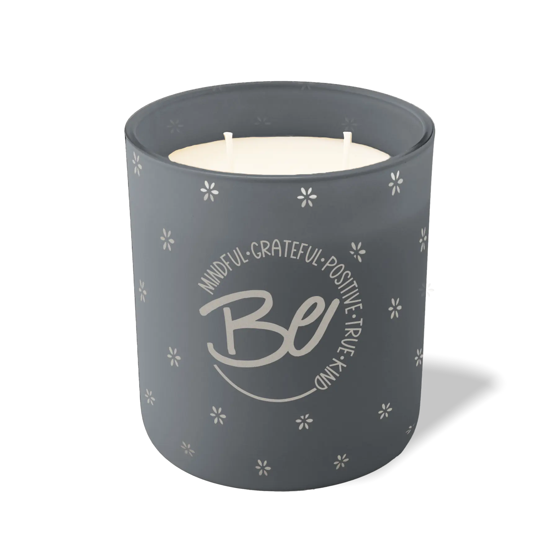 Be Mindful Grateful Positive True Kind | 12 oz Candle