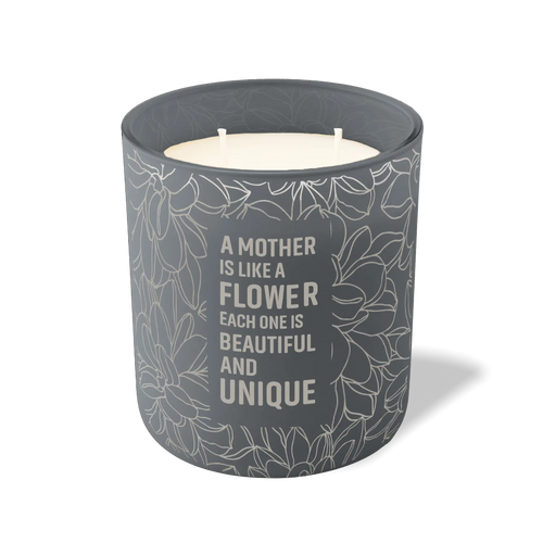 A Mother is Like a Flower | 12 oz Candle